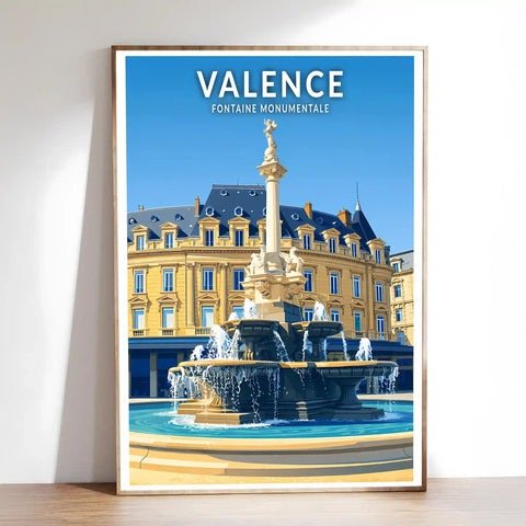 Affiche - Valence - Fontaine Monumentale