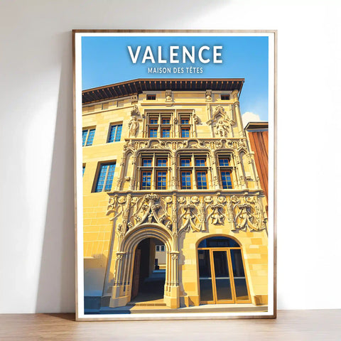Affiche - Valence - Maison des Têtes