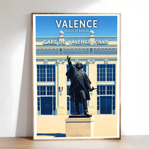 Affiche - Valence - Statue de Bancel
