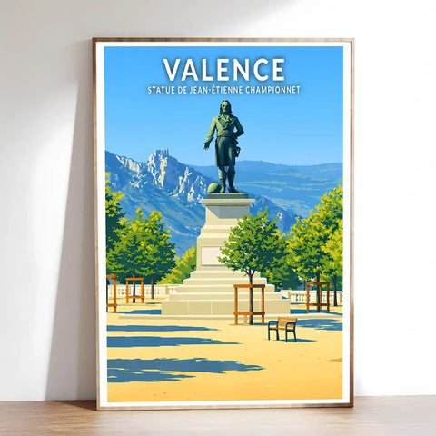 Affiche - Valence - Statue de Jean-Étienne Championnet