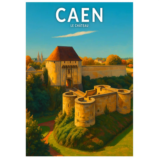 Affiche - Caen - Le Château