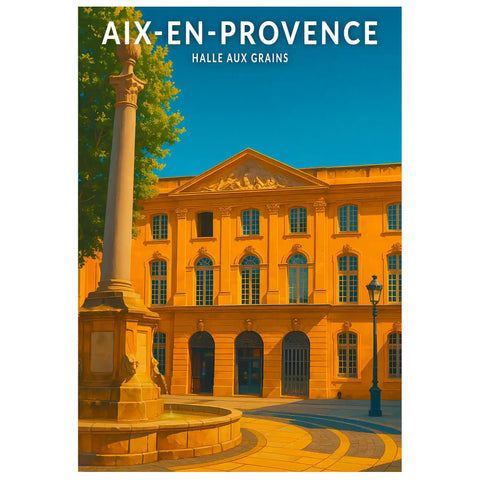 Affiche - Aix-en-Provence - Halle aux grains