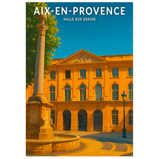 Affiche - Aix-en-Provence - Halle aux grains
