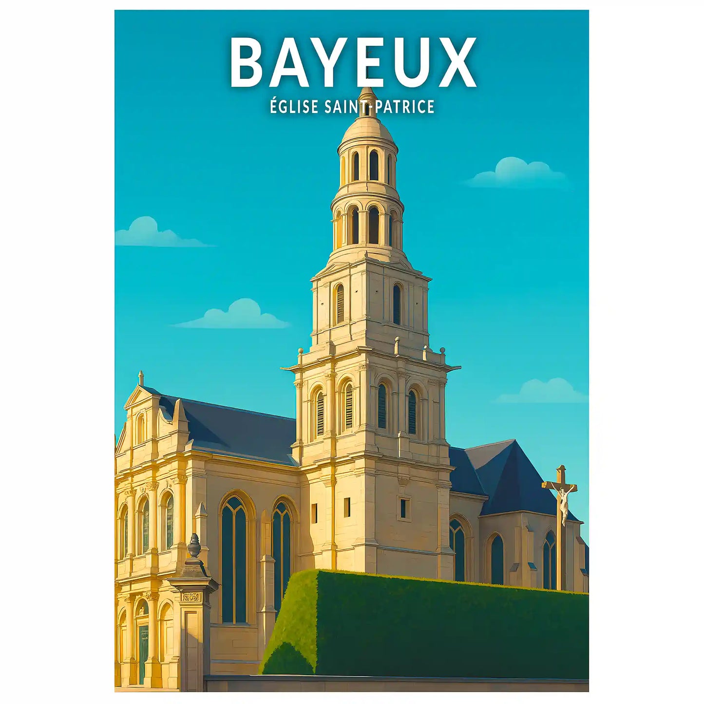 Affiche - Bayeux - Église Saint-Patrice