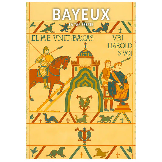 Affiche - Bayeux - La Tapisserie