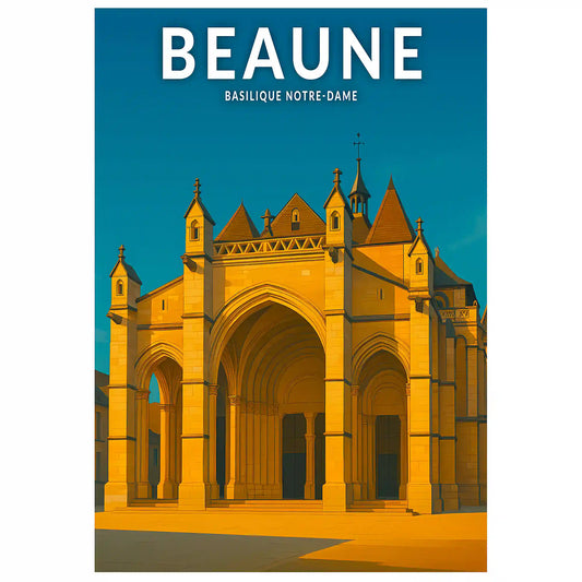 Affiche - Beaune - Basilique Notre-Dame