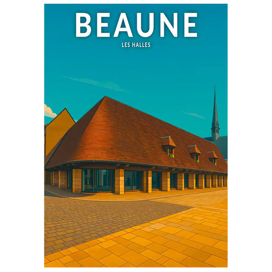 Affiche - Beaune - Les Halles