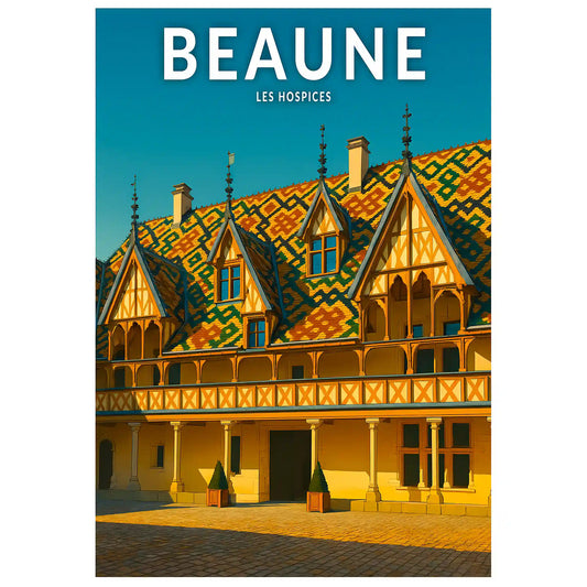Affiche - Beaune - Les Hospices