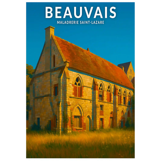 Affiche - Beauvais - Maladrerie Saint-Lazare