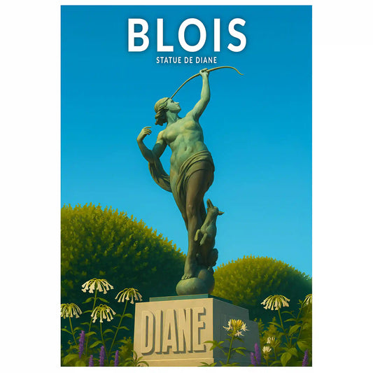 Affiche - Blois - Statue de Diane