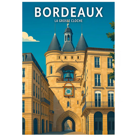 Affiche - Bordeaux - La Grosse Cloche