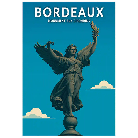 Affiche - Bordeaux - Monument aux Girondins