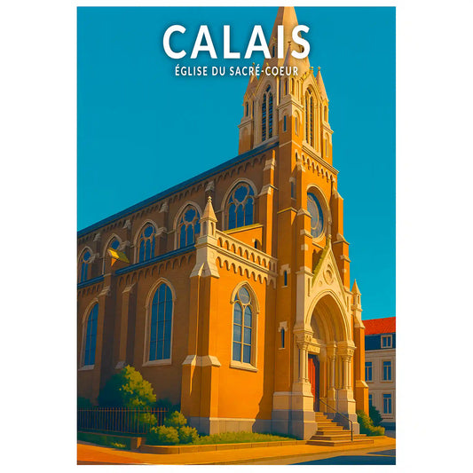 Affiche - Calais - Église du Sacré-Coeur
