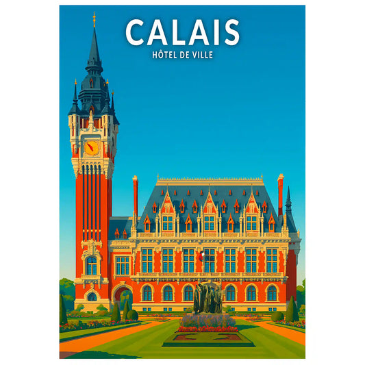 Affiche - Calais - Hôtel de Ville