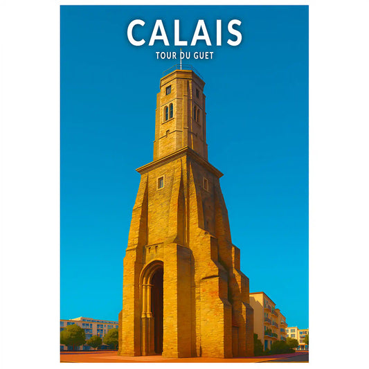Affiche - Calais - Tour du Guet