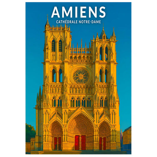 Affiche - Amiens - Cathédrale Notre-Dame