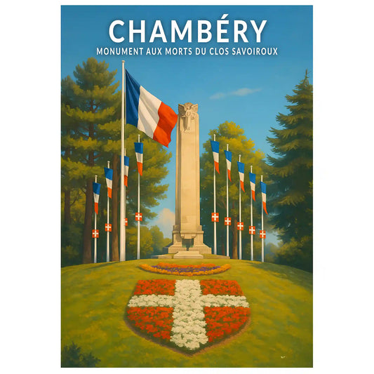 Affiche - Chambéry - Monument aux Morts du Clos Savoiroux