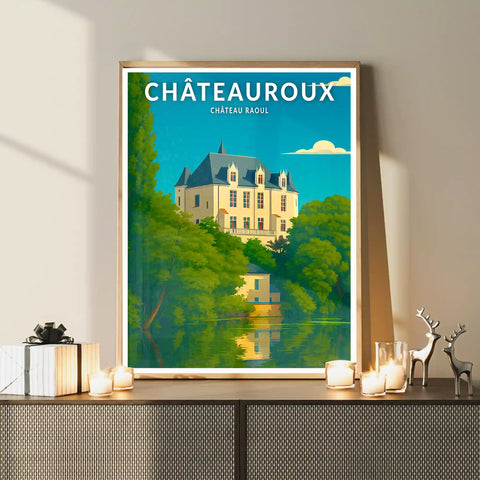 Affiche - Châteauroux - Château Raoul