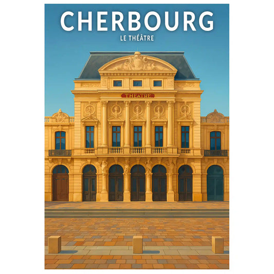 Affiche - Cherbourg - Le Théâtre
