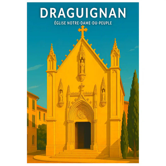 Affiche - Draguignan - Église Notre-Dame-du-Peuple