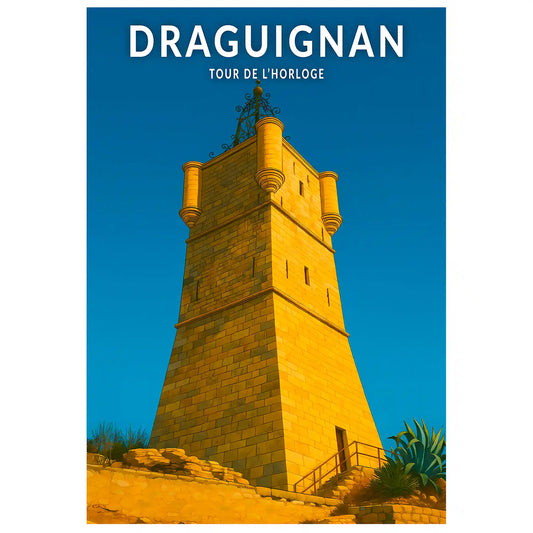 Affiche - Draguignan - Tour de l'Horloge