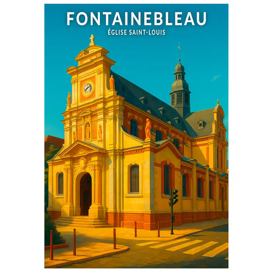 Affiche - Fontainebleau - Église Saint-Louis