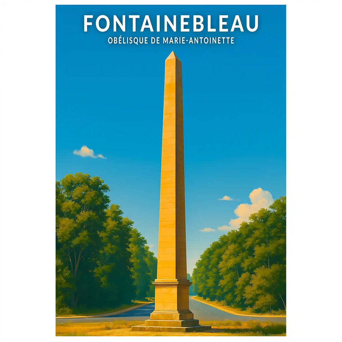 Affiche - Obélisque de Marie-Antoinette