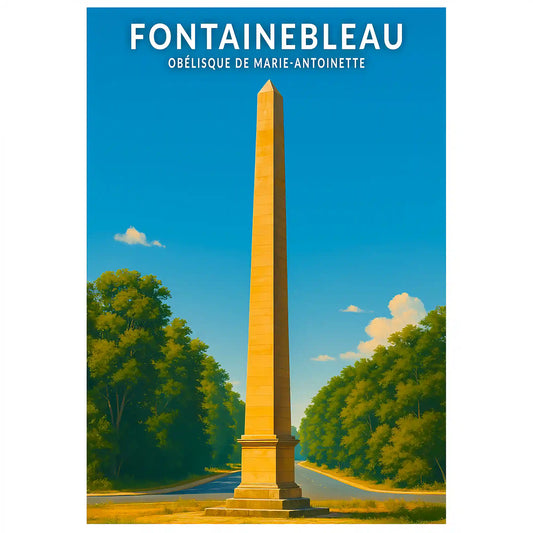 Affiche - Obélisque de Marie-Antoinette