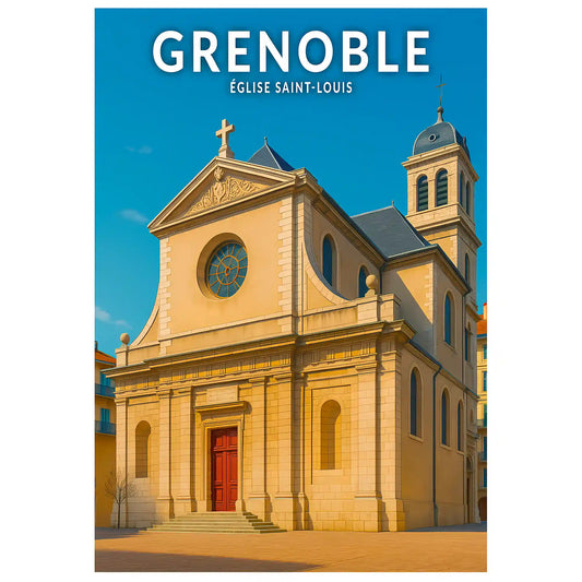 Affiche - Grenoble - Église Saint-Louis