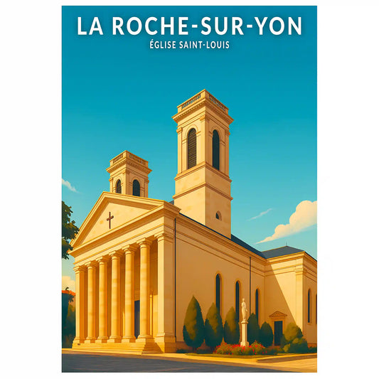 Affiche - La Roche-sur-Yon - Église Saint-Louis