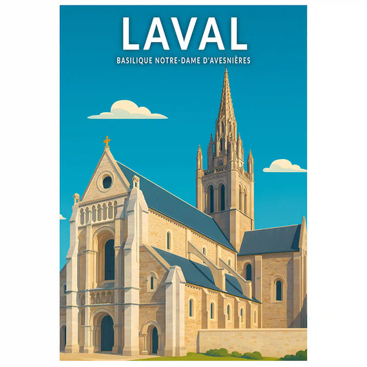 Affiche - Laval - Basilique Notre-Dame d'Avesnières