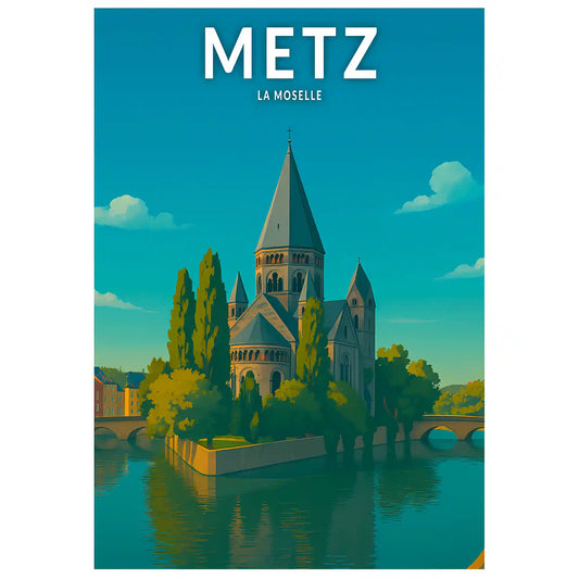 Affiche - Metz - La Moselle