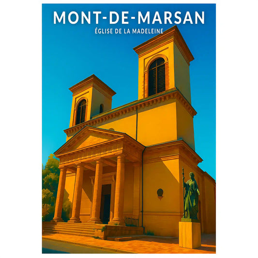 Affiche - Mont-de-Marsan - Église de la Madeleine