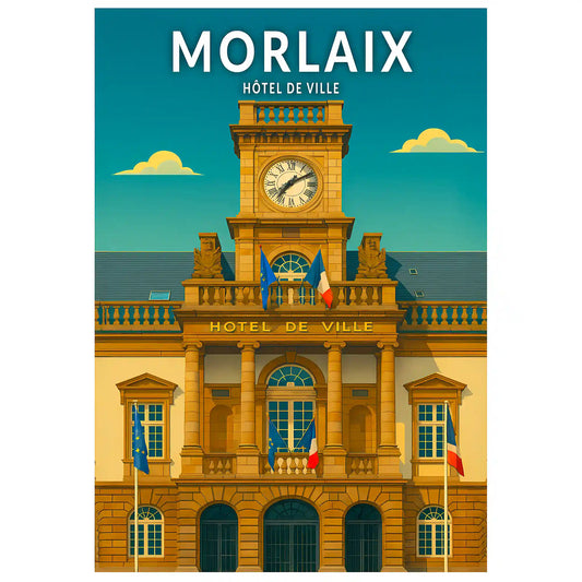 Affiche - Morlaix - Hôtel de Ville