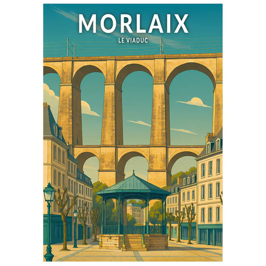 Affiche - Morlaix - Le Viaduc
