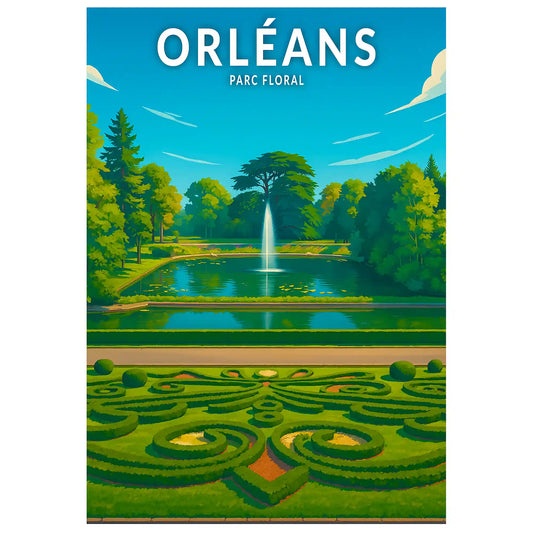 Affiche - Orléans - Parc Floral