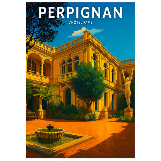 Affiche - Perpignan - L'Hôtel Pams