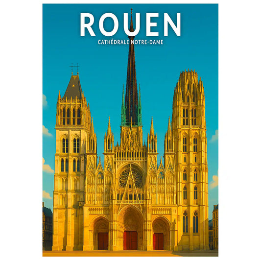 Affiche - Rouen - Cathédrale Notre-Dame