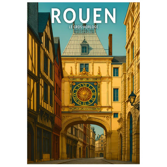 Affiche - Rouen - Le Gros Horloge