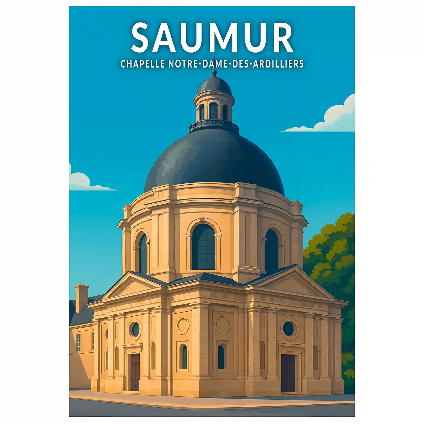 Affiche - Saumur - Chapelle Notre-Dame-des-Ardilliers