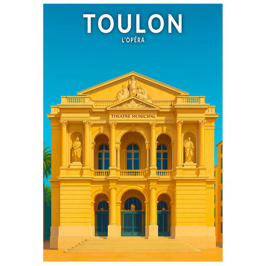 Affiche - Toulon - L'Opéra