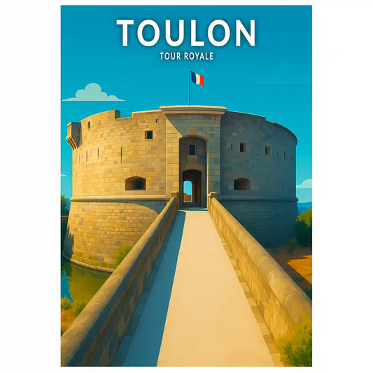 Affiche - Toulon - Tour Royale