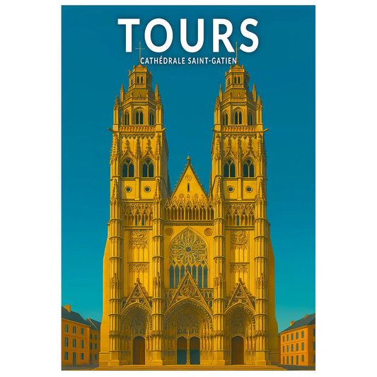 Affiche - Tours - Cathédrale Saint-Gatien