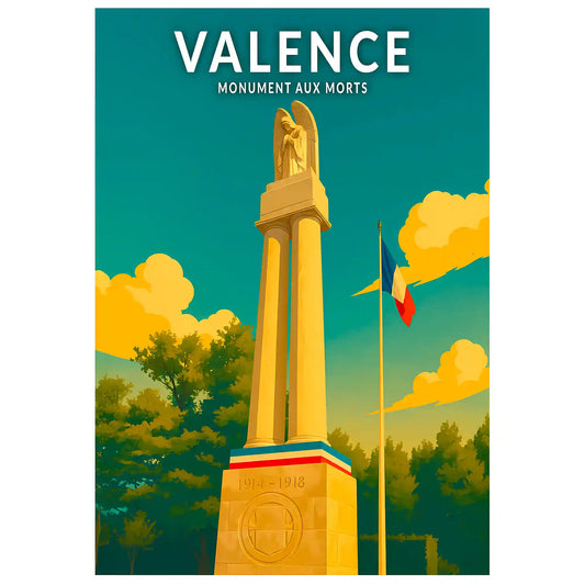 Affiche - Valence - Monument aux Morts